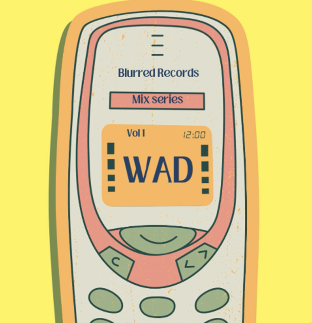 WAD — Blurred Mix Series Vol.1